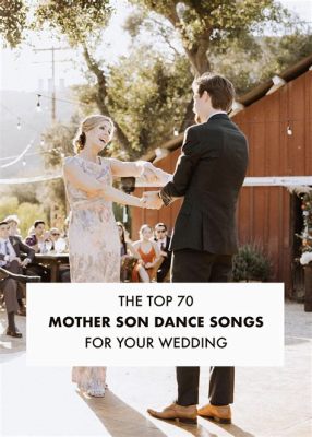 Is There a Mother-Son Dance at Weddings? A Cultural Exploration