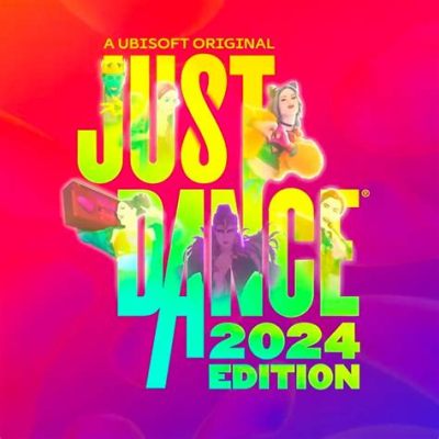 Just Dance 2024 How to Play: A Symphony of Chaos and Rhythm